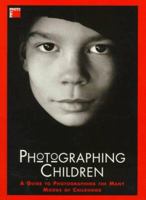 Photographing Children (Pro-Photo Series) 2880462762 Book Cover