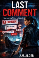 Last Comment: Someone's Sister Is Reading B0GHFYYQX8 Book Cover