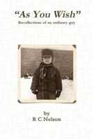 As You Wish Recollections of an ordinary guy 1300915102 Book Cover