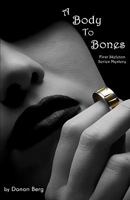 A Body to Bones 0615214584 Book Cover