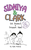 Sidniya & Clark Get Doomed & Treasure Hunt 1965487181 Book Cover
