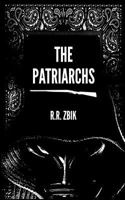 The Patriarchs 1539428486 Book Cover