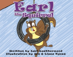 Earl the Squirrel 1667813420 Book Cover