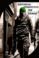 Historical Perspective on Hamas 8863210969 Book Cover