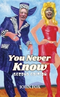 You Never Know 0956858317 Book Cover