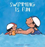 Swimming Is Fun 1605370169 Book Cover