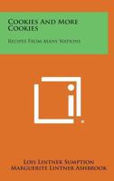 Cookies & More Cookies 1432595814 Book Cover