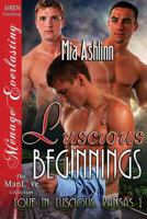 Luscious Beginnings 1627404228 Book Cover