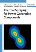 Thermal Spraying for Power Generation Components 3527313370 Book Cover