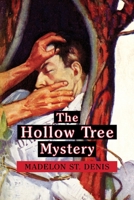 The Hollow Tree Mystery 1616465808 Book Cover