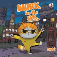 Work in the UK: Book 2 1916968864 Book Cover