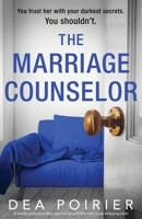 The Marriage Counselor 1837901708 Book Cover