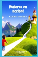 Valores en acción: cuentos inspiradores para una vida auténtica y conectada B0C9S7P4VT Book Cover