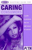 Peta 2005 Shopping Guide For Caring Consumers: A Guide To Products That Are Not Tested On Animals (Shopping Guide for Caring Consumers) 1570670633 Book Cover