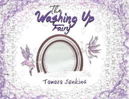 The Washing Up Fairy 1398423009 Book Cover