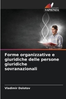 Forme organizzative e giuridiche delle persone giuridiche sovranazionali 6205769743 Book Cover