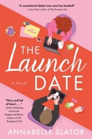 The Launch Date 0063383624 Book Cover