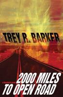 2,000 Miles to Open Road 1937495477 Book Cover