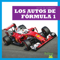 Los autos de Fórmula 1 (Formula 1 Cars) (Bullfrog Books Spanish Edition: Autos de carreras null Book Cover