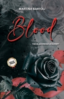 Blood: The Blackridge Academy B0HD7BGXLN Book Cover
