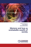 Memory and love as unshakable wealth of society 6200115052 Book Cover