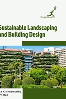 Sustainable Landscaping and Building Design 1787150682 Book Cover