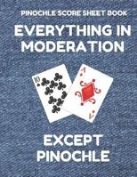 Pinochle Score Sheet Book: Book of 100 Score Sheet Pages for Pinochle, 8.5 by 11 Funny Moderation Denim Cover 1796928682 Book Cover