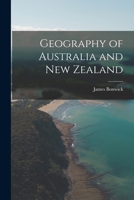 Geography of Australia and New Zealand - Primary Source Edition 1017113173 Book Cover