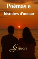 Poemas e historias de amor (Spanish Edition) B0FS6WGMFV Book Cover