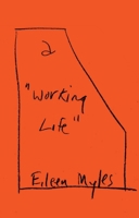 a "Working Life" 0802163297 Book Cover