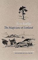 The Magicians of Scotland 1846972914 Book Cover