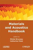 Materials and Acoustics Handbook 1848210744 Book Cover