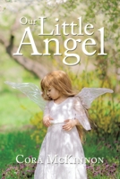 Our Little Angel 1664128395 Book Cover