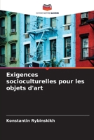 Exigences socioculturelles pour les objets d'art 6204119834 Book Cover