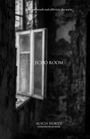 Echo Room (The Tethered Series) B0GCC4NSP2 Book Cover