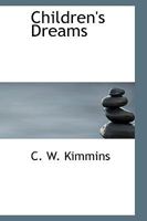 Children's Dreams 1016938438 Book Cover