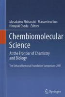 Chembiomolecular Science: At the Frontier of Chemistry and Biology 4431540377 Book Cover