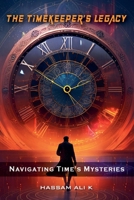The Timekeeper's Legacy B0G76L6W4D Book Cover