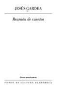 Reunión de cuentos 9681658124 Book Cover