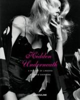 Hidden Underneath: A History Of Lingerie 2843236851 Book Cover