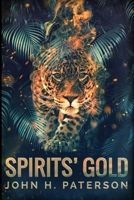Spirits' Gold 4824166705 Book Cover