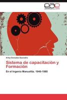 Sistema de Capacitacion y Formacion 3659045462 Book Cover