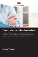 Dentisterie mini-invasive (French Edition) 620991974X Book Cover