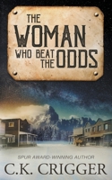 The Woman Who Beat The Odds 1639778772 Book Cover