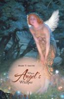 When Angel's Whisper 1466993480 Book Cover