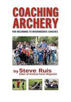 Coaching Archery 0982147104 Book Cover