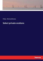 Select private orations 3337278779 Book Cover