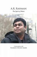 A.R. Rahman: The Spirit Of Music (Free Music Cd) 9380070144 Book Cover