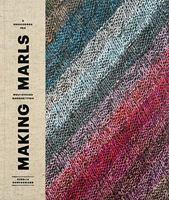 Making Marls : A Sourcebook for Multistranded Handknitting 0986338117 Book Cover