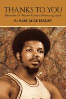 Thanks to You: Memories of Warren Edward Armstrong Jabali 1481778242 Book Cover